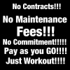 NO COMMITMENT MEMBERSHIPS!!